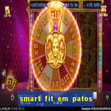 smart fit em patos de minas